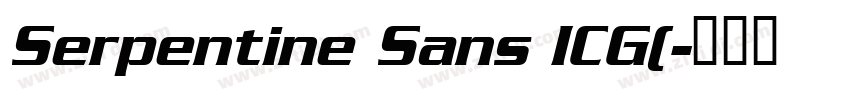 Serpentine Sans ICG(字体转换